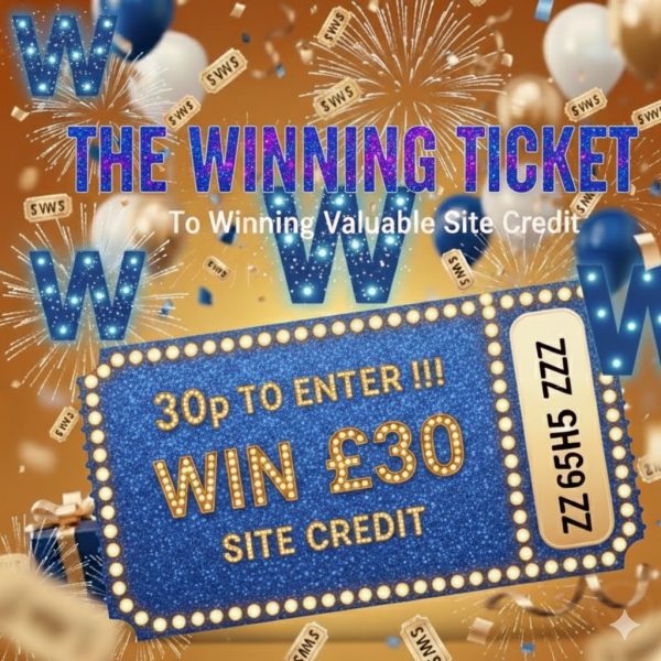 WIN £30 WTC SITE CREDIT FOR 30P ! to ENTER into ALL WTC COMPETITIONS !