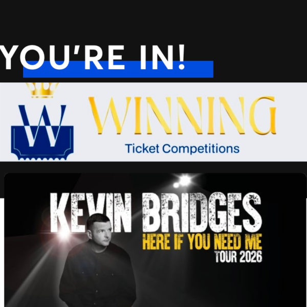 KEVIN BRIDGES 2026. WIN Two Glasgow OVO Tickets for £1.50. Limited Entries.