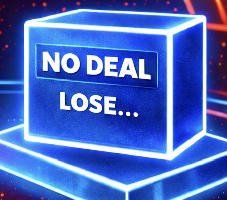 DEAL or NO DEAL. Every other TICKET WINS. Double Your Money !